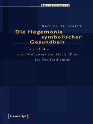 cover image of Die Hegemonie symbolischer Gesundheit